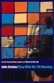 Cover of Stay With Me Till Morning by John Braine