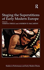 Front cover of Staging the superstitions of early modern Europe by Verena Theile