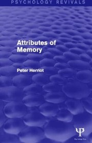 Cover of Attributes of Memory (Psychology Revivals) by Peter Herriot