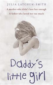 Front cover of Daddy's Little Girl by Julia Latchem-Smith
