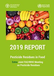 Cover of Pesticide Residues in Food 2019 - Report 2019 by Food & Agriculture Organization
