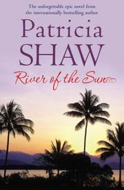 Front cover of River of the Sun by Patricia Shaw