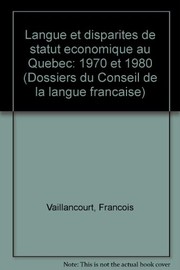 Front cover of Langue et disparités de statut économique au Québec by François Vaillancourt