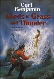 Cover of Lords of Grass and Thunder by Curt Benjamin
