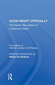 Front cover of Good Night Officially by Yeoman James Orvill Raines