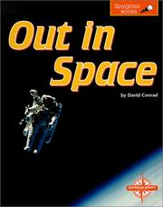 Front cover of Out in Space (Spyglass Books) by David J. Conrad