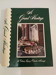 Cover of A Grand heritage by Unknown
