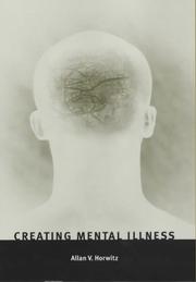 Cover of Creating Mental Illness by Allan V. Horwitz