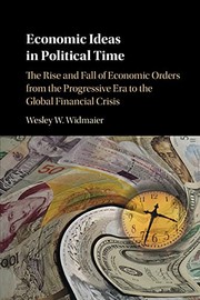Front cover of Economic Ideas in Political Time by Wesley W. Widmaier