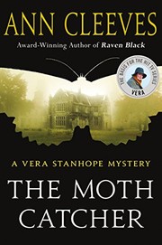 Cover of The moth catcher by Ann Cleeves