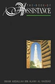 Front cover of The book of assistance by ʻAbd Allāh ibn ʻAlawī ʻAṭṭās