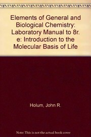 Cover of Elements of General and Biological Chemistry by John R. Holum