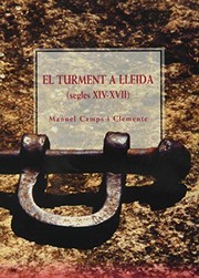 Front cover of El turment a Lleida by Manuel Camps i Clemente