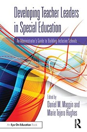 Front cover of Developing Teacher Leaders in Special Education by Daniel M. Maggin