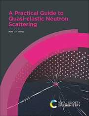 Front cover of Practical Guide to Quasi-Elastic Neutron Scattering by Mark T. F. Telling