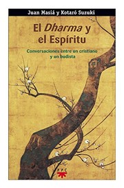 Front cover of El Dharma y el Espíritu by Juan Masiá Clavel