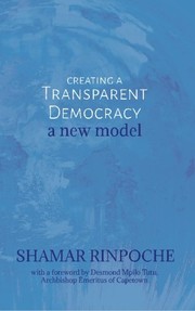 Cover of Creating a Transparent Democracy by Shamar Rinpoche