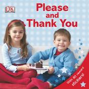 Cover of Please and Thank You by DK Publishing