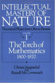 Front cover of Intellectual mastery of nature by Christa Jungnickel