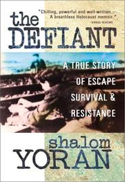 Cover of The defiant by Shalom Yoran