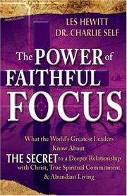Front cover of The Power of Faithful Focus by Charles Self