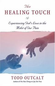 Cover of The Healing Touch by Todd Outcalt