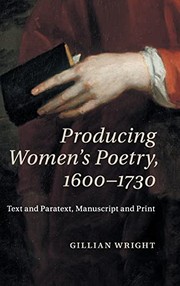 Front cover of Producing Women's Poetry, 1600-1730 by Gillian Wright
