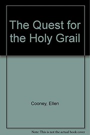 Front cover of The quest for the Holy Grail by Ellen Cooney