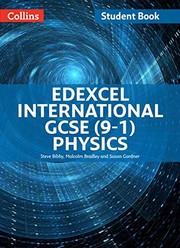 Front cover of Edexcel International GCSE (9-1) Physics Student Book by Steve Bibby