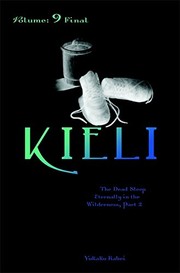 Cover of The dead sleep eternally in the wilderness by Yukako Kabei