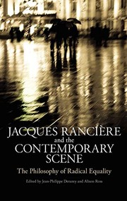 Cover of Jacques Ranciere and the Contemporary Scene by Jean-Philippe Deranty