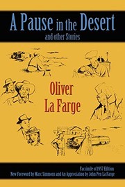 Cover of A pause in the desert by Oliver La Farge