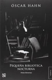 Front cover of Pequeña biblioteca nocturna. Notas literarias by Hahn