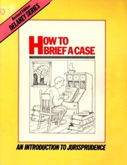 Cover of How to brief a case by John Delaney