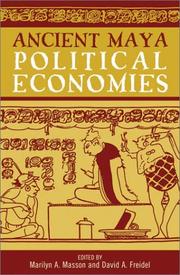 Front cover of Ancient Maya political economies by Marilyn A. Masson