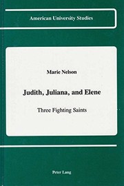 Front cover of Judith, Juliana, and Elene by Marie Nelson