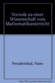 Front cover of Vorrede zu einer Wissenschaft vom Mathematikunterricht by Hans Freudenthal