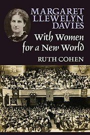 Front cover of Margaret Llewelyn Davies, with Women for a New World by Ruth COHEN