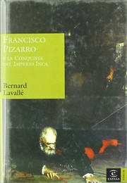 Front cover of Francisco Pizarro by Bernard Lavallé
