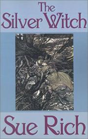 Front cover of The Silver Witch by Sue Rich