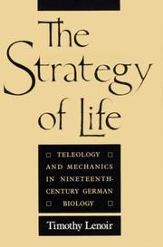Front cover of The strategy of life by Timothy Lenoir