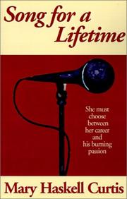 Front cover of Song for a Lifetime by Mary Haskell Curtis