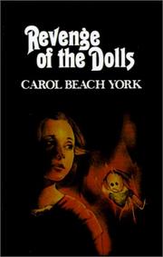 Front cover of Revenge of the Dolls by Carol Beach York