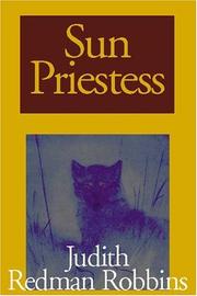 Cover of Sun Priestess by Judith Redman Robbins