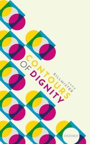 Cover of Contours of Dignity by Suzanne Killmister