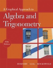 Front cover of A graphical approach to algebra and trigonometry by E. John Hornsby