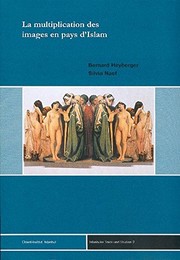 Front cover of La multiplication des images en pays d'Islam by Colloque Images : fonctions et langages Boğaziçi Üniversitesi)