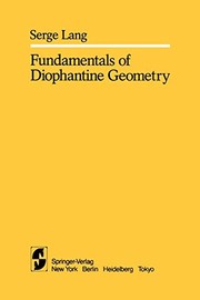 Front cover of Fundamentals of Diophantine Geometry by S. Lang