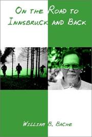 Cover of On the Road to Innsbruck and Back by William B. Bache