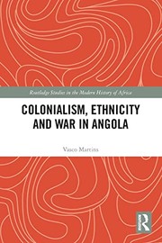 Front cover of Colonialism, Ethnicity and War in Angola by Vasco Martins